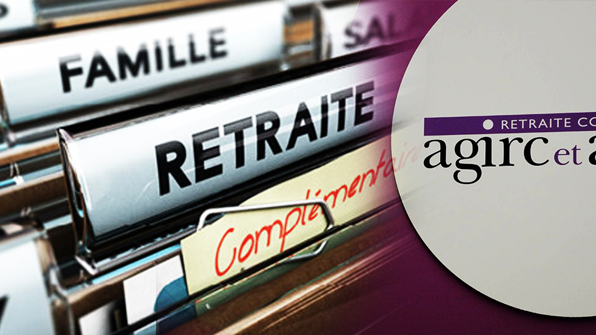 Calcul et évolution des retraites complémentaires Agirc-Arrco : ce qu'il faut savoir